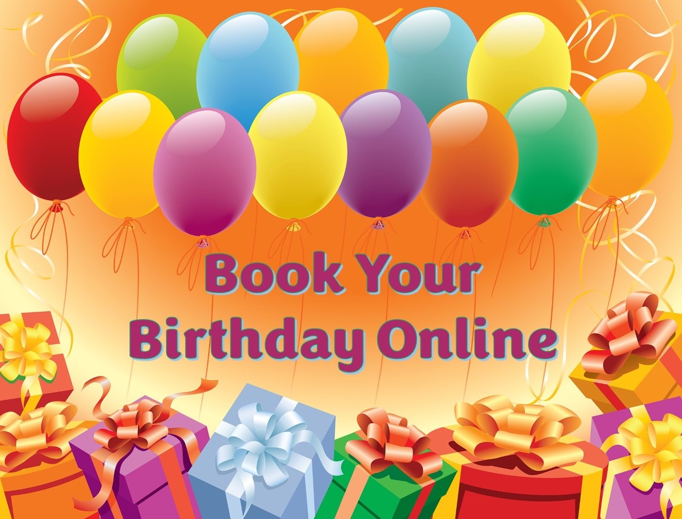 Book Your Birthday Online