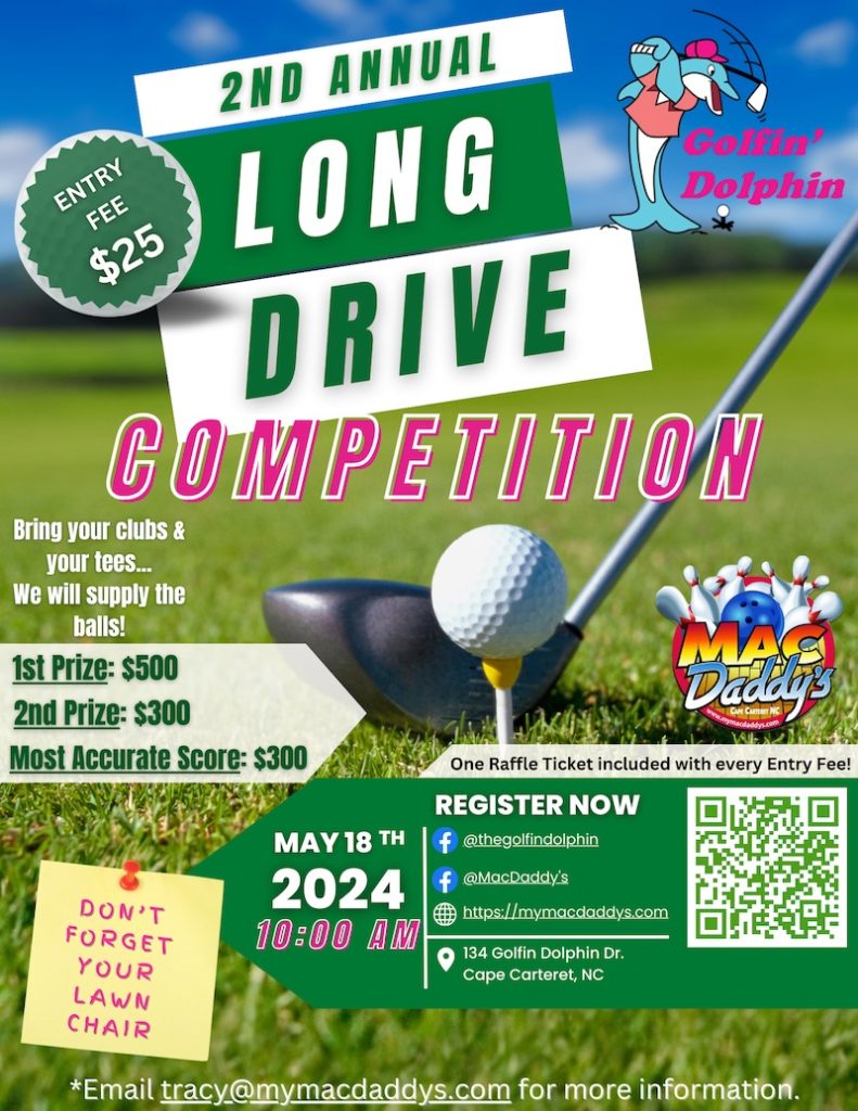 The Golfin Dolphin 2nd Annual Long Drive Competition